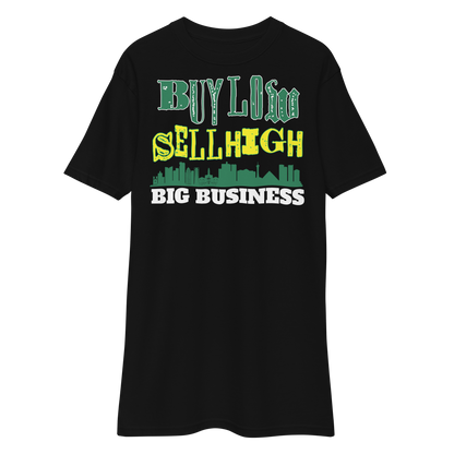 Buy Low Sell High T-Shirts