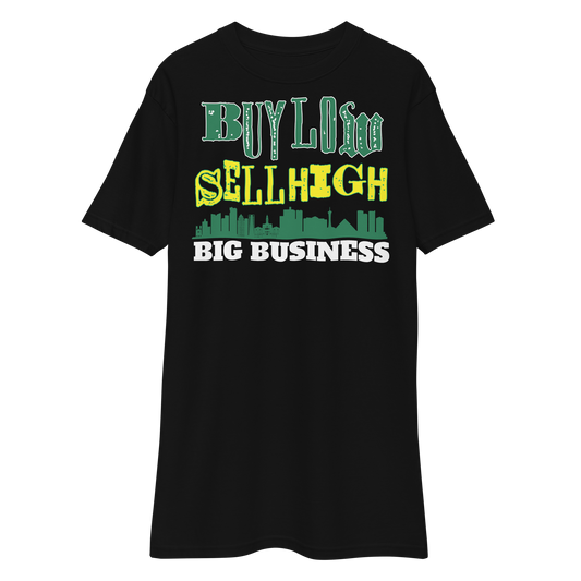 Buy Low Sell High T-Shirts