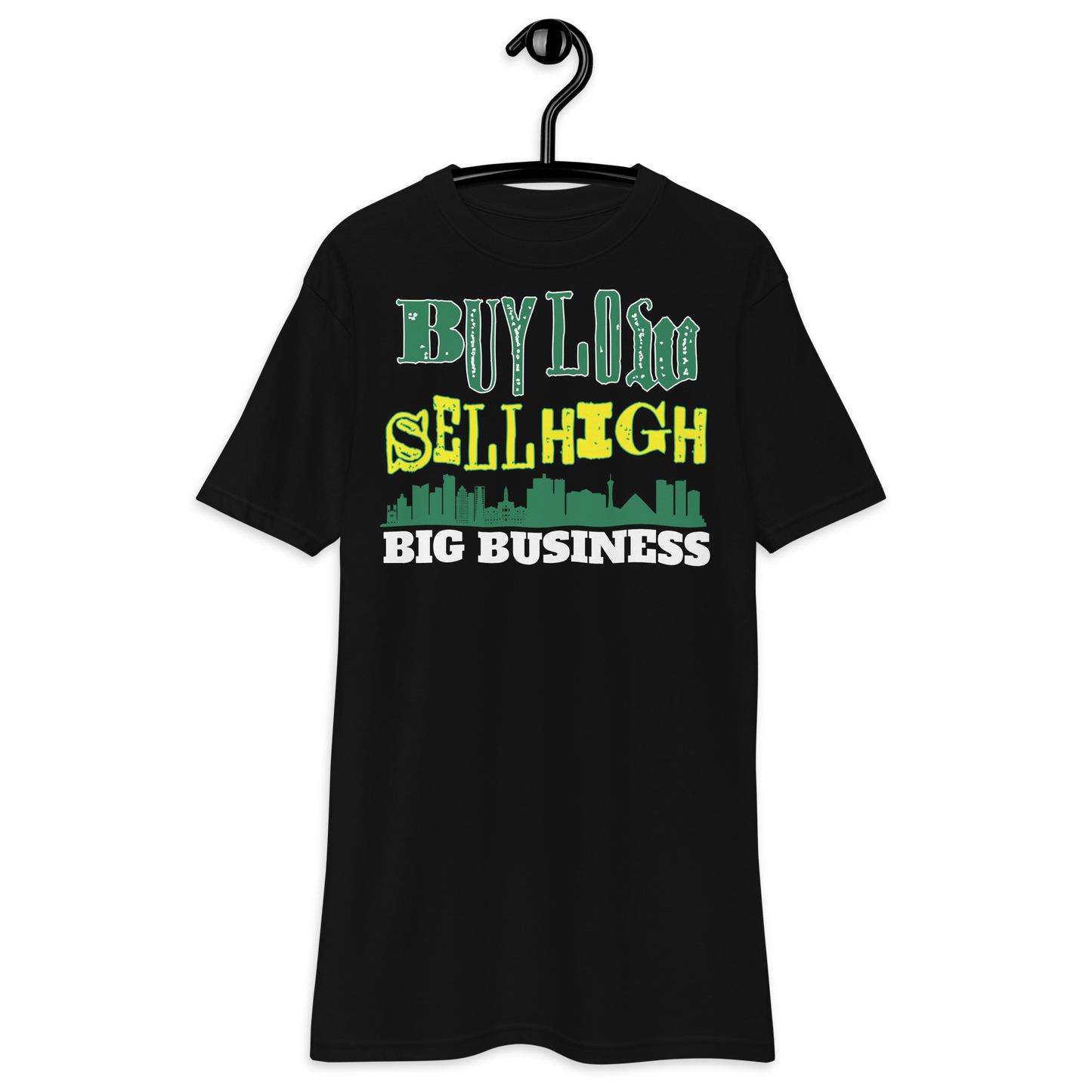 Buy Low Sell High T-Shirts